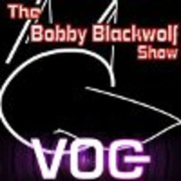 Show cover of The Bobby Blackwolf Show