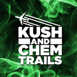 Show cover of Kush and Chemtrails
