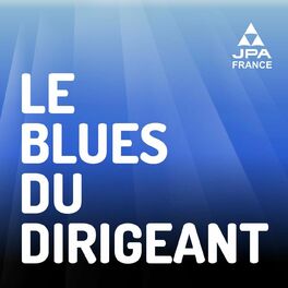 Show cover of Le blues du dirigeant