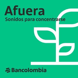 Show cover of Afuera | Sonidos para concentrarse