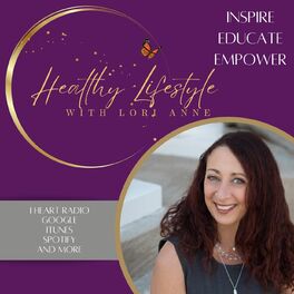 Show cover of Healthy Lifestyle with Lori Anne