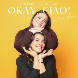 Show cover of Okay, ciao! Der Popkultur Podcast