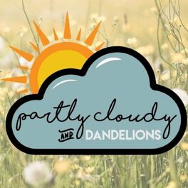 Show cover of Partly Cloudy and Dandelions