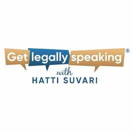 Show cover of Get Legally Speaking With Hatti Suvari