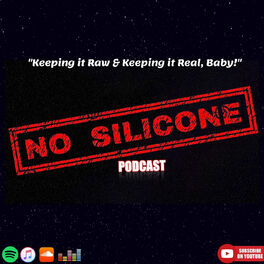 Show cover of The No Silicone Podcast