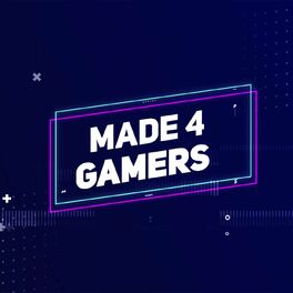 Show cover of Made 4 Gamers│Las Últimas Noticias de Videojuegos