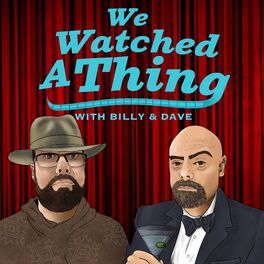 Show cover of We Watched A Thing