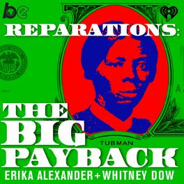 Show cover of Reparations: The Big Payback