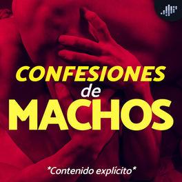 Show cover of Confesiones de Machos | PIA Podcast