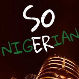 Show cover of So Nigerian