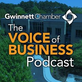 Show cover of The Voice of Business Podcast (formerly Member Spotlight) with the Gwinnett Chamber