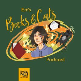 Show cover of Em's Books & Cats Podcast