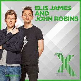 Show cover of Elis James and John Robins on Radio X Podcast