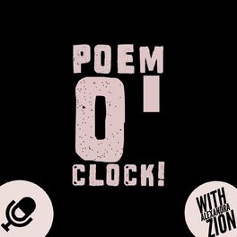 Show cover of Poem O' Clock! with Alexandra Zion