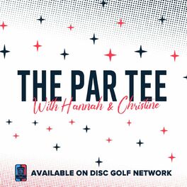 Show cover of The Par Tee w/Hannah and Christine