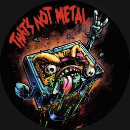 That S Not Metal Podcast 11 10 19 Deezer