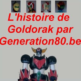 Goldorak Génération