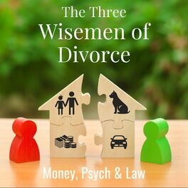 Show cover of The Three Wisemen of Divorce: Money, Psych & Law