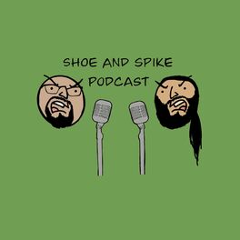 Show cover of Shoe and Spike Podcast
