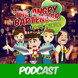 Show cover of The Angry Bartender Ireland Podcast