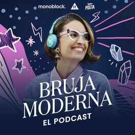 Show cover of Bruja Moderna: El Podcast