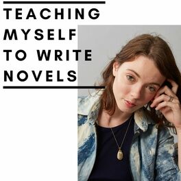 Show cover of Teaching Myself to Write Novels