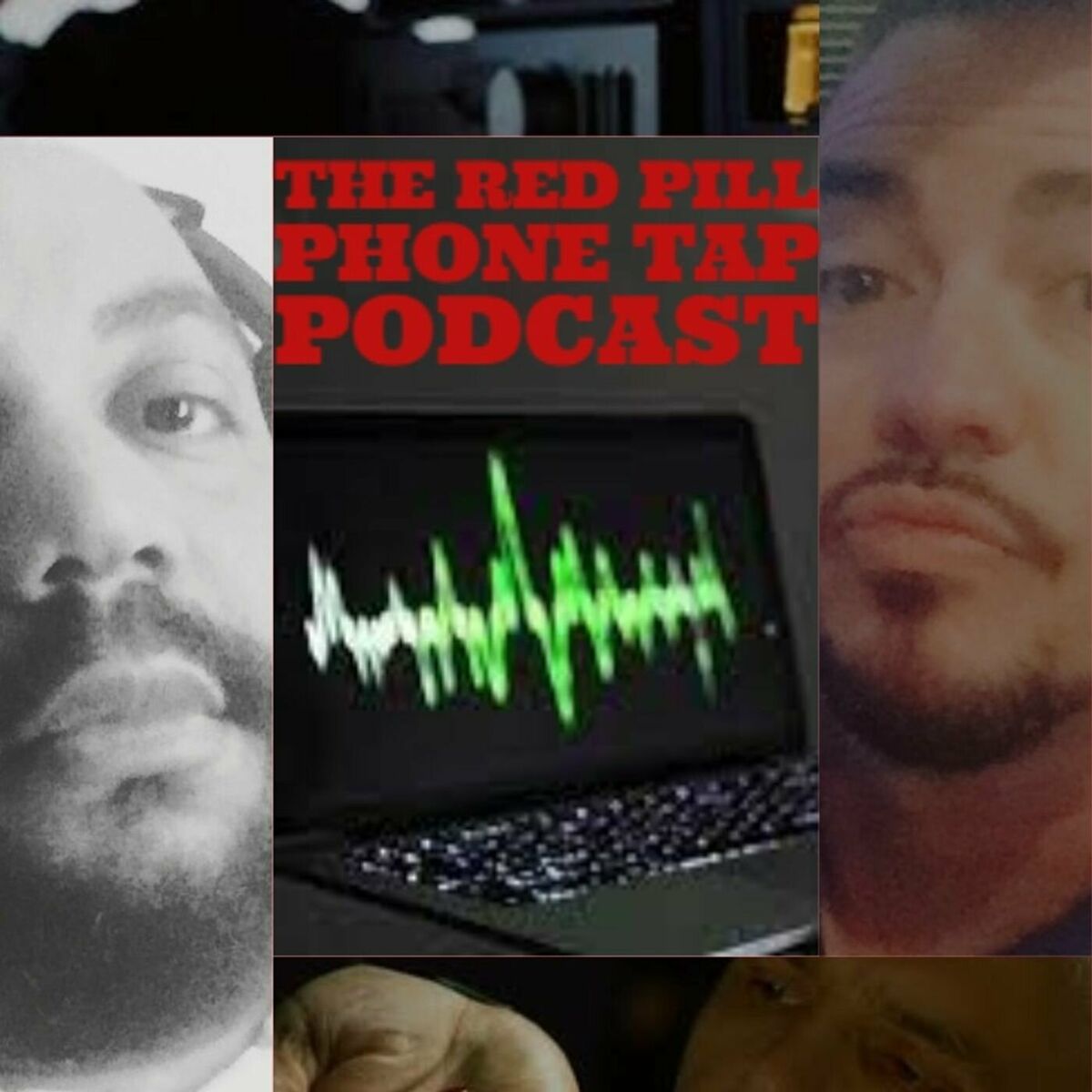 Listen to Red Pill Phone Tap podcast | Deezer