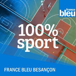 Show cover of 100% Sport, le portrait de sportif - France Bleu Besançon