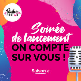 Show cover of Soirée de lancement : On compte sur vous !