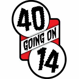 Show cover of 40 Going On 14