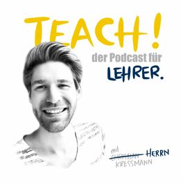 Show cover of TEACH! - Der Podcast für Lehrer