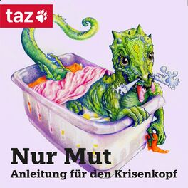 Show cover of Nur Mut – Anleitung für den Krisenkopf (taz)