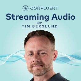 Show cover of Streaming Audio: A Confluent podcast about Apache Kafka®