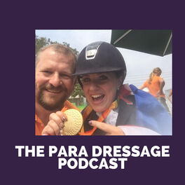 Show cover of The Para Dressage Podcast