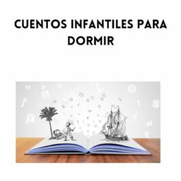 Escuchar el podcast Cuentos infantiles para dormir | Deezer