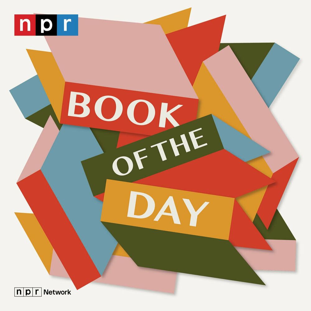 Listen to NPR's Book of the Day podcast