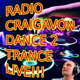 Show cover of Radio Craigavon Dance 2 Trance LIVE!!!
