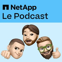 Show cover of Le Podcast NetApp