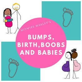 Show cover of Midwife Marley's Bumps, Birth, Boobs & Babies