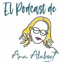 Show cover of El Podcast de Ana Alabort