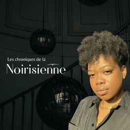 Show cover of Les chroniques de La Noirisienne