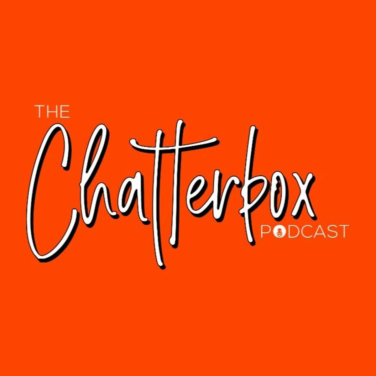 Listen to The Chatterbox Podcast podcast | Deezer