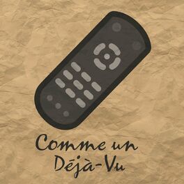 Show cover of Comme un Déjà-Vu