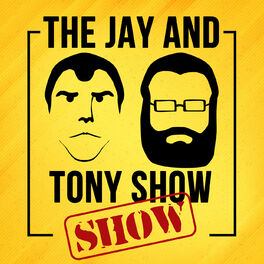 Show cover of The Jay And Tony Show Show