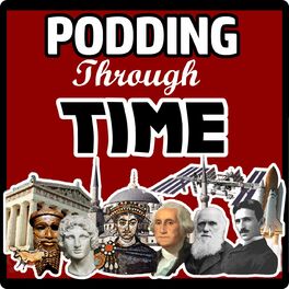 Show cover of Podding Through Time