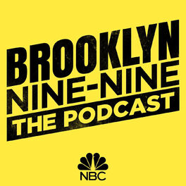 Show cover of Brooklyn Nine-Nine: The Podcast