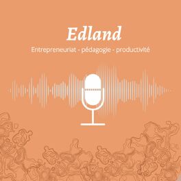 Show cover of Edland : oser entreprendre dans la formation et l'éducation