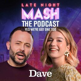 Show cover of Late Night Mash, the podcast (yes we’ve got one too) with Geoff Norcott and Olga Koch