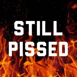Show cover of STILL PISSED
