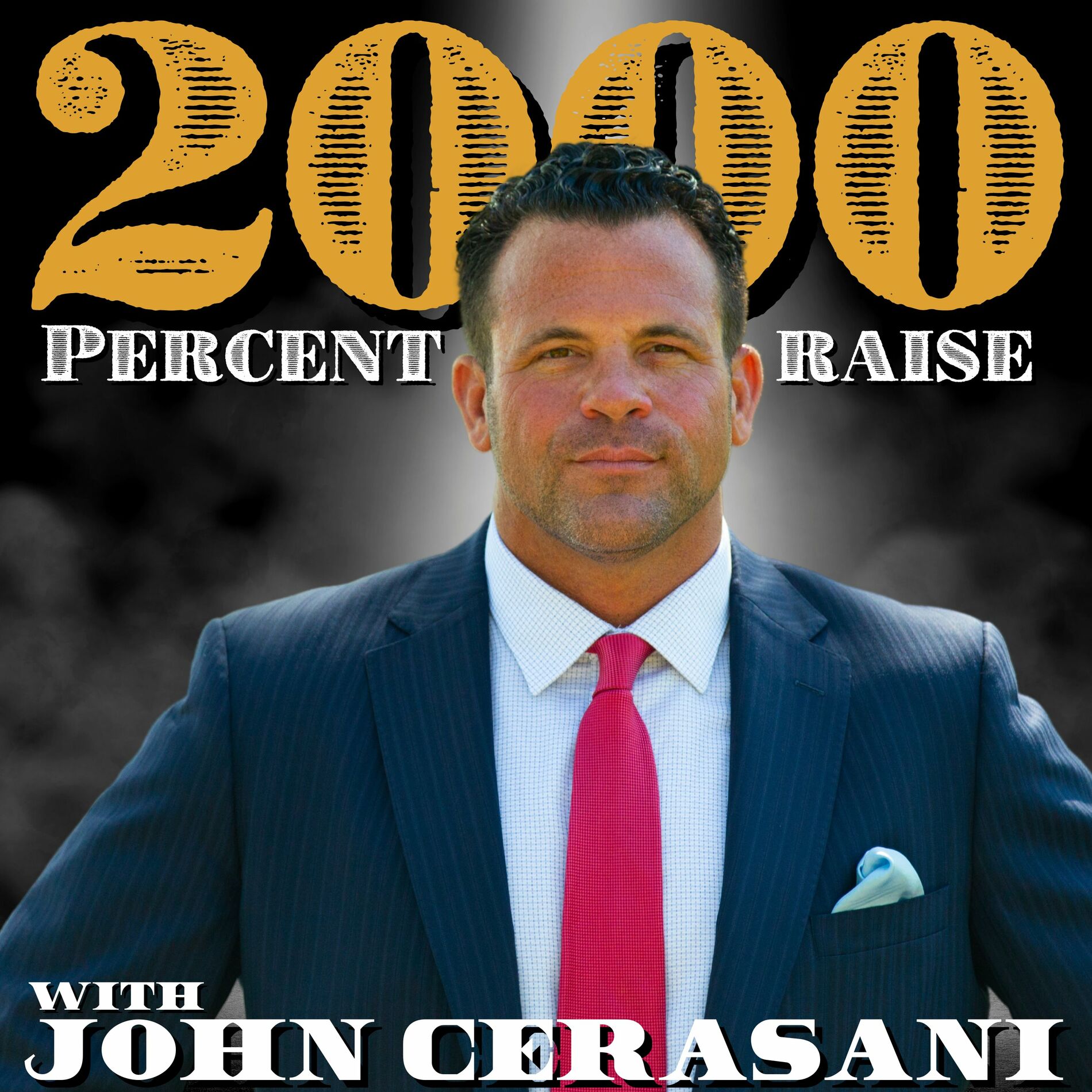 Listen to 2000 Percent Raise podcast | Deezer